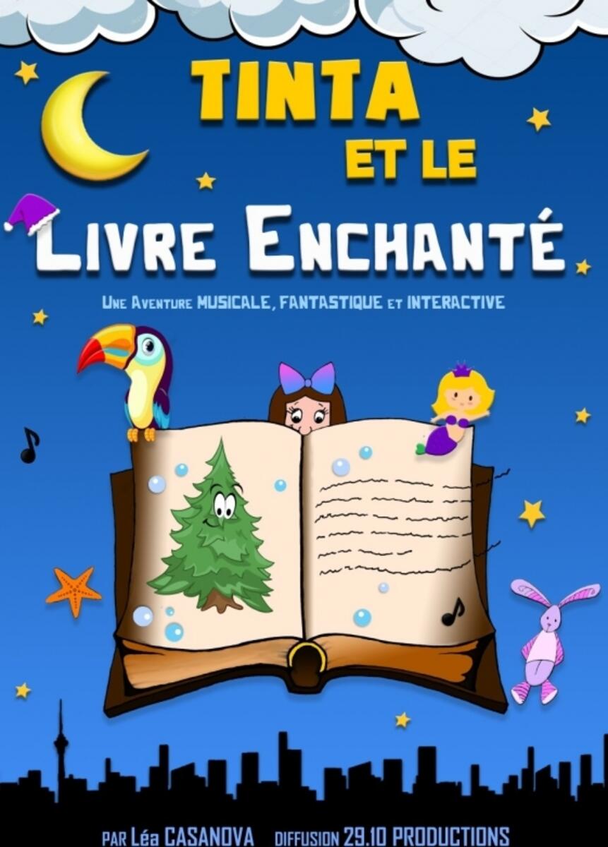 TINTA ET LE LIVRE ENCHANTÉ