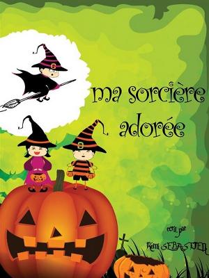 MA SORCIÈRE ADORÉE